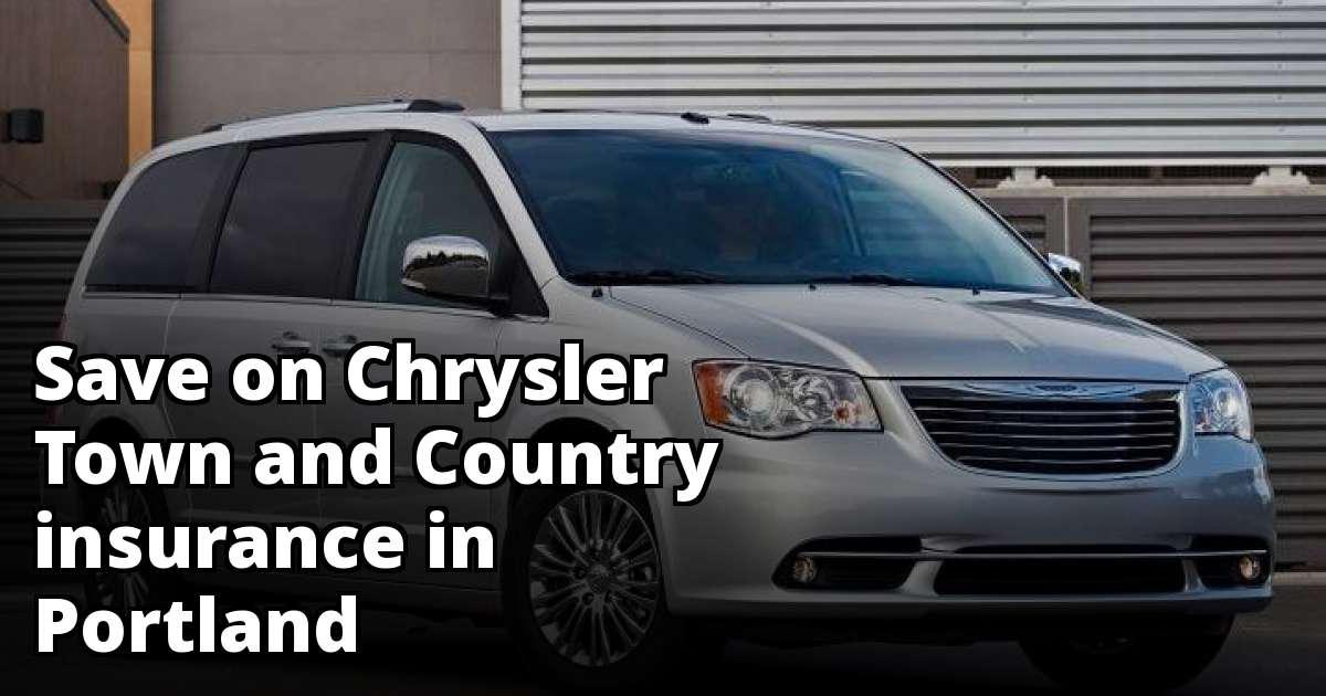 Portland Oregon Chrysler Town and Country Insurance Quotes
