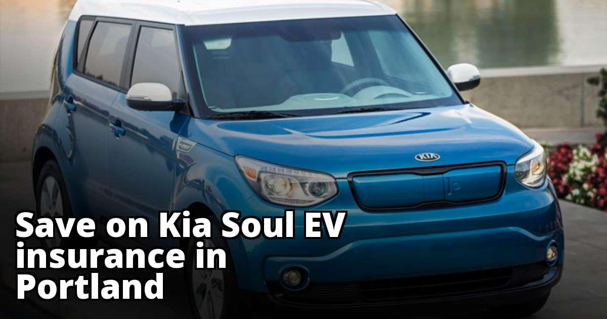 Cheap Insurance Quotes for a Kia Soul EV in Portland Oregon
