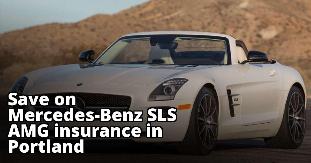 Best MercedesBenz SLS AMG Insurance in Portland, OR